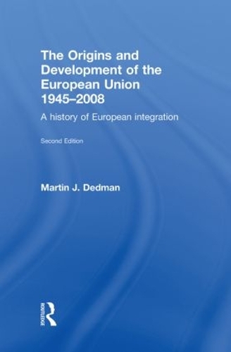 Бумажная книга «The Origins & Development of the European Union 1945-2008: A History of European Integration» - фото №1