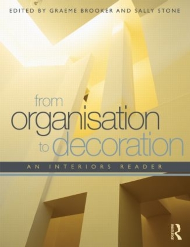 Паперова книга «From Organisation to Decoration: An Interiors Reader» - фото №1