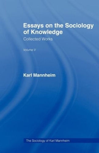 Бумажная книга «Essays on the Sociology of Knowledge», автор Карл Мангейм - фото №1