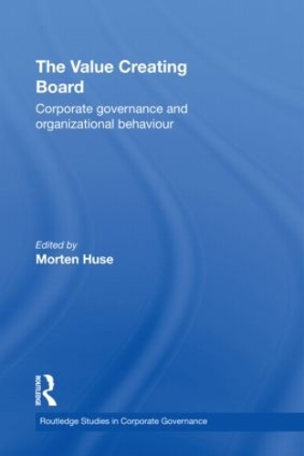 Паперова книга «The Value Creating Board: Corporate Governance and Organizational Behaviour» - фото №1