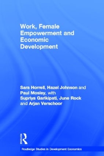Паперова книга «Work, Female Empowerment and Economic Development» - фото №1