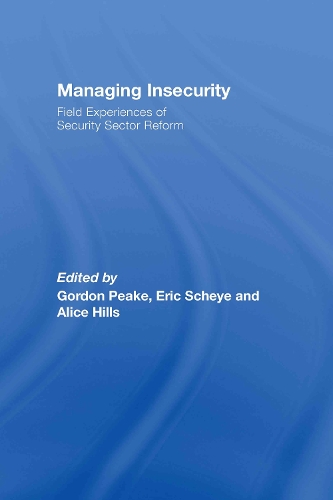 Паперова книга «Managing Insecurity: Field Experiences of Security Sector Reform» - фото №1