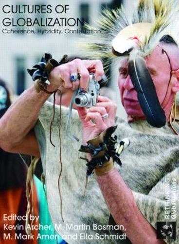 Бумажная книга «Cultures of Globalization: Coherence, Hybridity, Contestation» - фото №1
