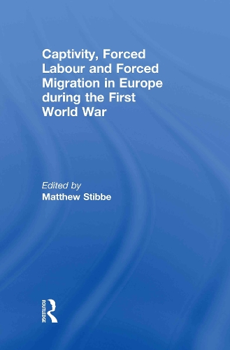 Паперова книга «Captivity, Forced Labour and Forced Migration in Europe during the First World War» - фото №1