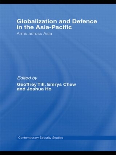 Паперова книга «Globalisation and Defence in the Asia-Pacific: Arms Across Asia» - фото №1