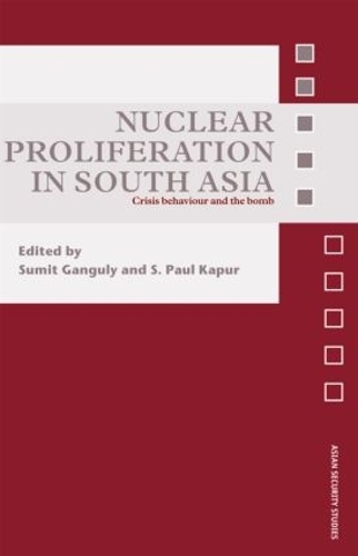 Бумажная книга «Nuclear Proliferation in South Asia: Crisis Behaviour and the Bomb» - фото №1