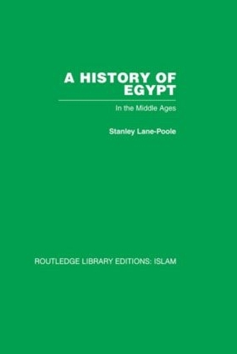 Бумажная книга «A History of Egypt: In the Middle Ages», автор Стэнли Лейн-Пул - фото №1