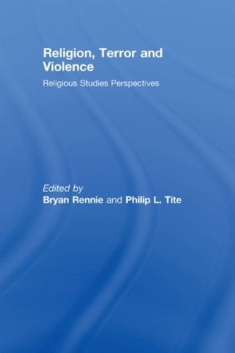 Паперова книга «Religion, Terror and Violence: Religious Studies Perspectives» - фото №1