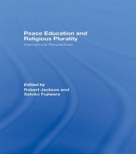 Бумажная книга «Peace Education and Religious Plurality: International Perspectives» - фото №1