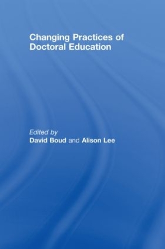 Паперова книга «Changing Practices of Doctoral Education» - фото №1