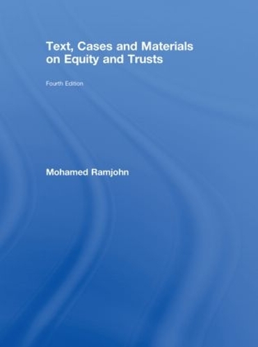 Бумажная книга «Text, Cases and Materials on Equity and Trusts», автор Мохамед Рамджон - фото №1