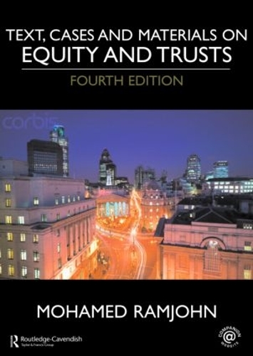 Бумажная книга «Text, Cases and Materials on Equity and Trusts», автор Мохамед Рамджон - фото №1