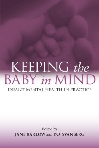 Бумажная книга «Keeping The Baby In Mind: Infant Mental Health in Practice» - фото №1