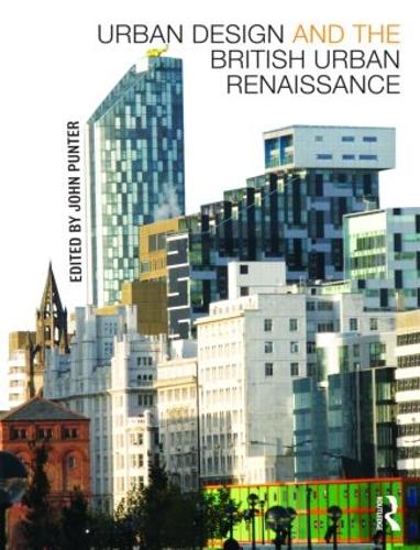 Бумажная книга «Urban Design and the British Urban Renaissance» - фото №1