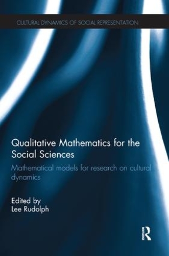 Бумажная книга «Qualitative Mathematics for the Social Sciences: Mathematical Models for Research on Cultural Dynamics» - фото №1
