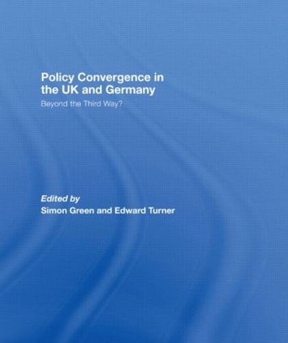 Бумажная книга «Policy Convergence in the UK and Germany: Beyond the Third Way?» - фото №1