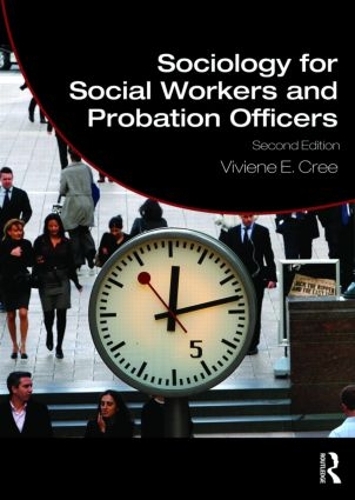 Бумажная книга «Sociology for Social Workers and Probation Officers», автор Вивьен Э. Кри - фото №1