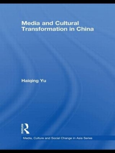 Бумажная книга «Media and Cultural Transformation in China», автор Хайцин Ю - фото №1