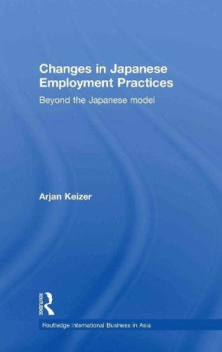 Бумажная книга «Changes in Japanese Employment Practices: Beyond the Japanese Model», автор Арьян Кейзер - фото №1
