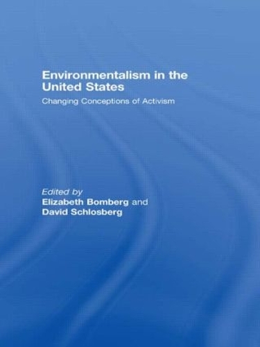 Бумажная книга «Environmentalism in the United States: Changing Conceptions of Activism» - фото №1