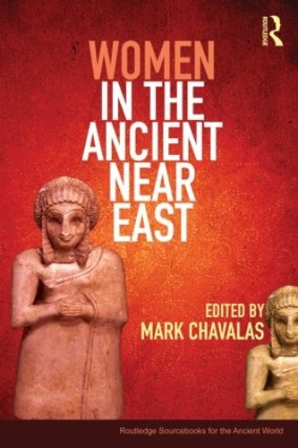 Бумажная книга «Women in the Ancient Near East: A Sourcebook» - фото №1