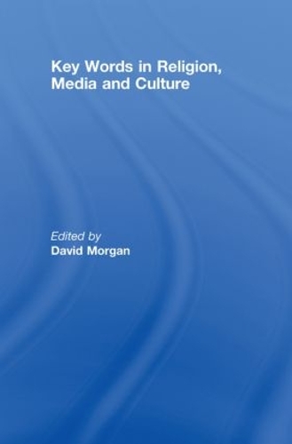 Бумажная книга «Key Words in Religion, Media and Culture» - фото №1