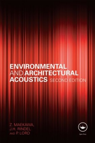 Бумажная книга «Environmental and Architectural Acoustics», авторов Йенс Риндель, П. Лорд, З. Маэкава - фото №1