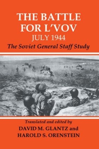 Паперова книга «The Battle for L'vov July 1944: The Soviet General Staff Study» - фото №1
