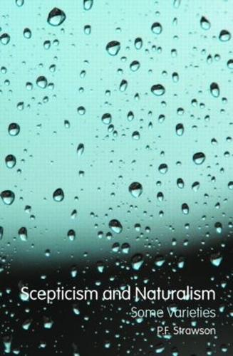 Бумажная книга «Scepticism and Naturalism: Some Varieties», автор П.Ф. Строусон - фото №1