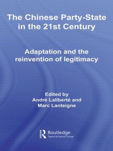 Бумажная книга «The Chinese Party-State in the 21st Century: Adaptation and the Reinvention of Legitimacy» - фото №1