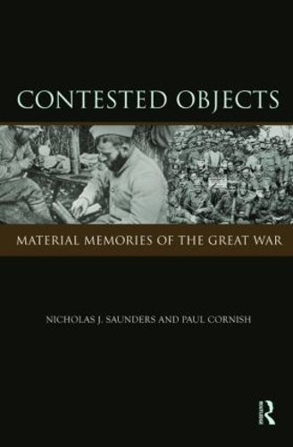 Бумажная книга «Contested Objects: Material Memories of the Great War» - фото №1