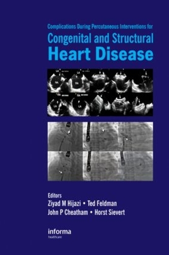 Паперова книга «Complications During Percutaneous Interventions for Congenital and Structural Heart Disease» - фото №1