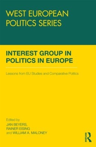 Паперова книга «Interest Group Politics in Europe: Lessons from EU Studies and Comparative Politics» - фото №1