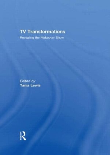 Бумажная книга «TV Transformations: Revealing the Makeover Show» - фото №1