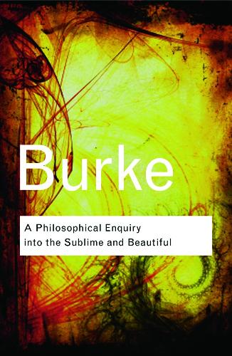 Бумажная книга «A Philosophical Enquiry Into the Sublime and Beautiful», автор Эдмунд Берк - фото №1