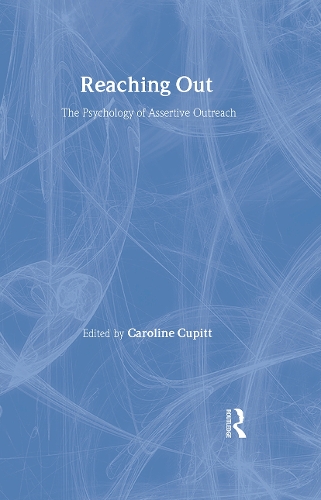Бумажная книга «Reaching Out: The Psychology of Assertive Outreach» - фото №1