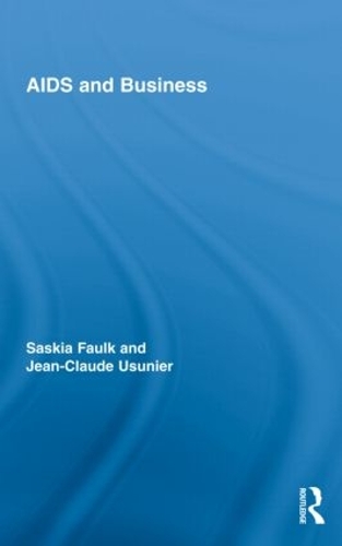 Паперова книга «AIDS and Business», авторів Жан-Клод Усуньє, Саскія Фолк - фото №1