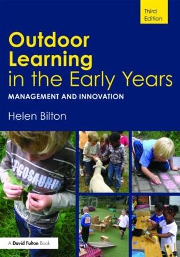 Бумажная книга «Outdoor Learning in the Early Years: Management and Innovation», автор Хелен Билтон - фото №1