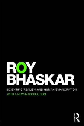 Бумажная книга «Scientific Realism and Human Emancipation», автор Рой Бхаскар - фото №1