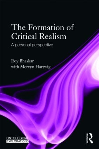 Бумажная книга «The Formation of Critical Realism: A Personal Perspective», авторов Мервин Хартвиг, Рой Бхаскар - фото №1