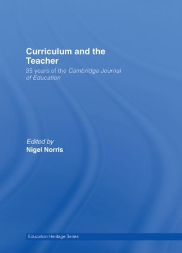Бумажная книга «Curriculum and the Teacher: 35 years of the Cambridge Journal of Education» - фото №1