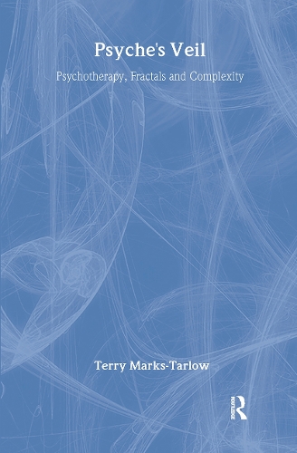 Паперова книга «Psyche's Veil: Psychotherapy, Fractals and Complexity», автор Террі Маркс-Тарлоу - фото №1