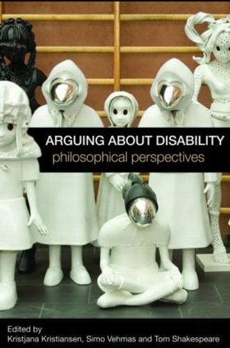 Бумажная книга «Arguing about Disability: Philosophical Perspectives» - фото №1