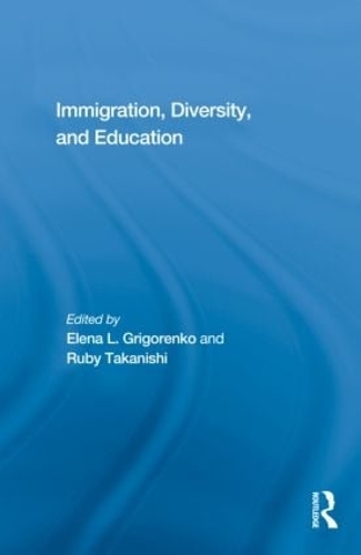 Паперова книга «Immigration, Diversity, and Education» - фото №1
