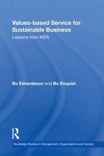 [object Object] «Values-based Service for Sustainable Business: Lessons from IKEA», авторов Бо Эдвардссон, Бо Энквист - фото №1