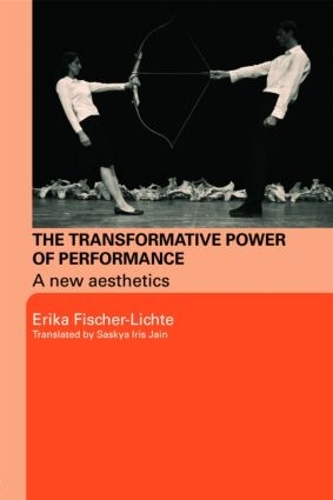 Бумажная книга «The Transformative Power of Performance: A New Aesthetics» - фото №1
