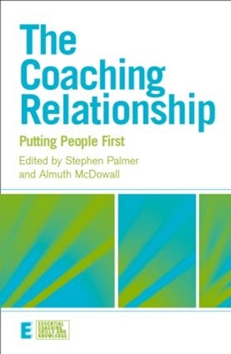 Паперова книга «The Coaching Relationship: Putting People First» - фото №1