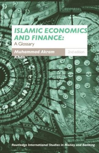 Бумажная книга «Islamic Economics and Finance: A Glossary», авторов Мухаммад Акрам Хан, Тони Уотсон - фото №1