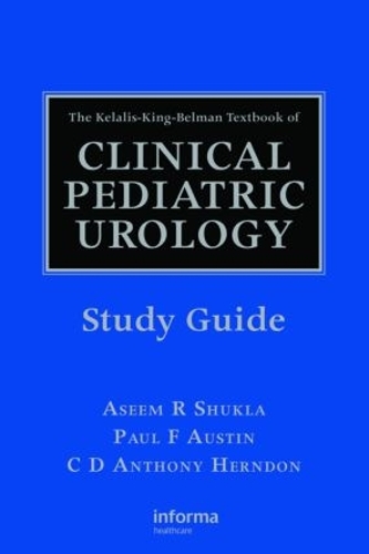Паперова книга «The Kelalis-King-Belman Textbook of Clinical Pediatric Urology Study Guide» - фото №1