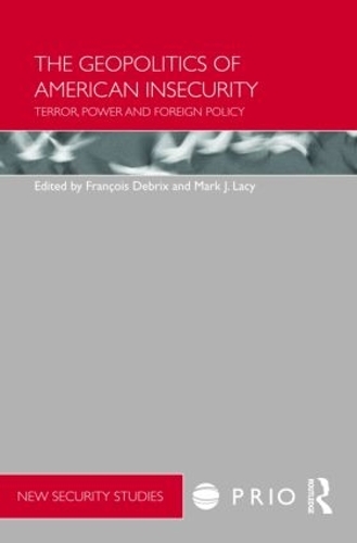 Бумажная книга «The Geopolitics of American Insecurity: Terror, Power and Foreign Policy» - фото №1